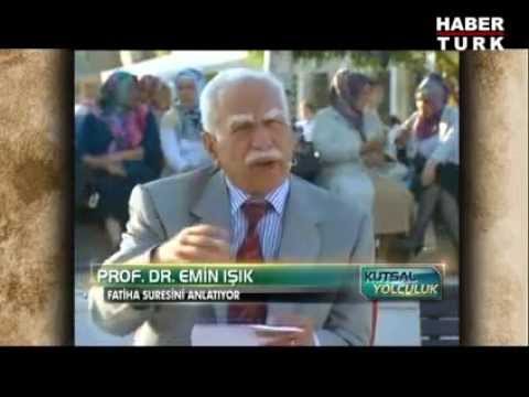 Kutsal Yolculuk – Emin Işık – 12/7/2013