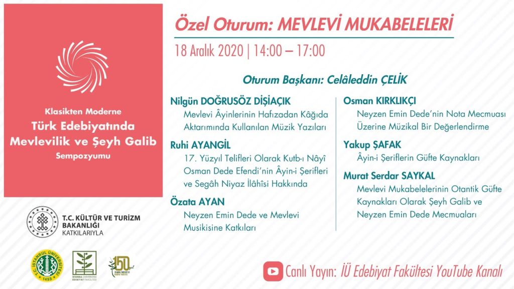 Türk Edebiyatında Mevlevilik ve Şeyh Galib Sempozyumu Özel Oturum