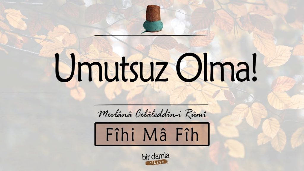 Fihî Mâ Fîh ‘den