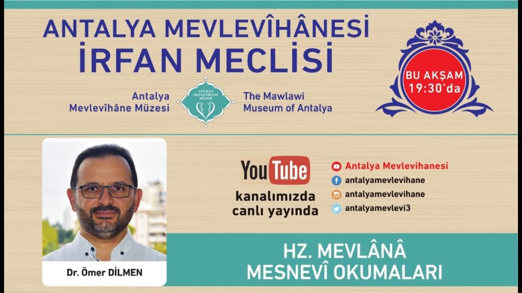 Dr. Ömer DİLMEN – MESNEVİ OKUMALARI (12) – 28.01.2021