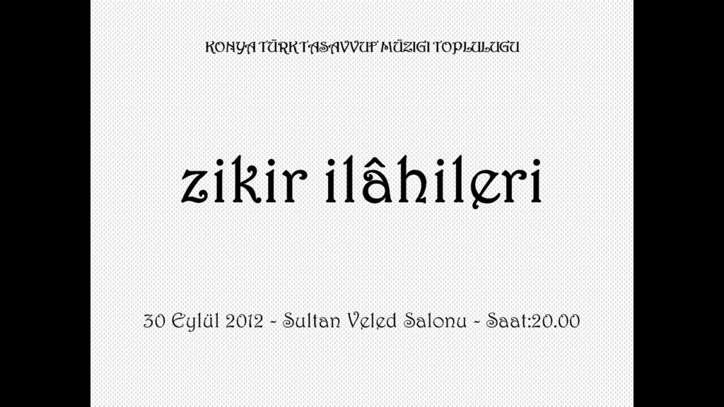 ZİKİR İLAHİLERİ