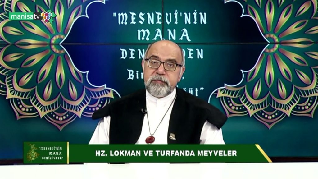 Bir Öykü, Bir Öğüt – Hz.Lokman ve Turfanda Meyveler / Veysi Dörtbudak