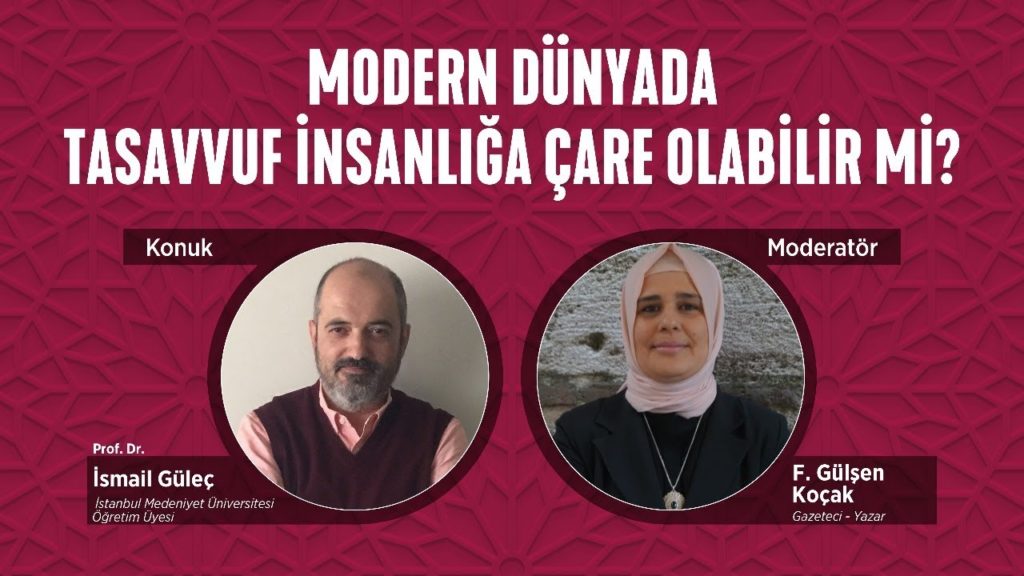 MODERN DÜNYADA TASAVVUF – Prof. Dr. İsmail Güleç