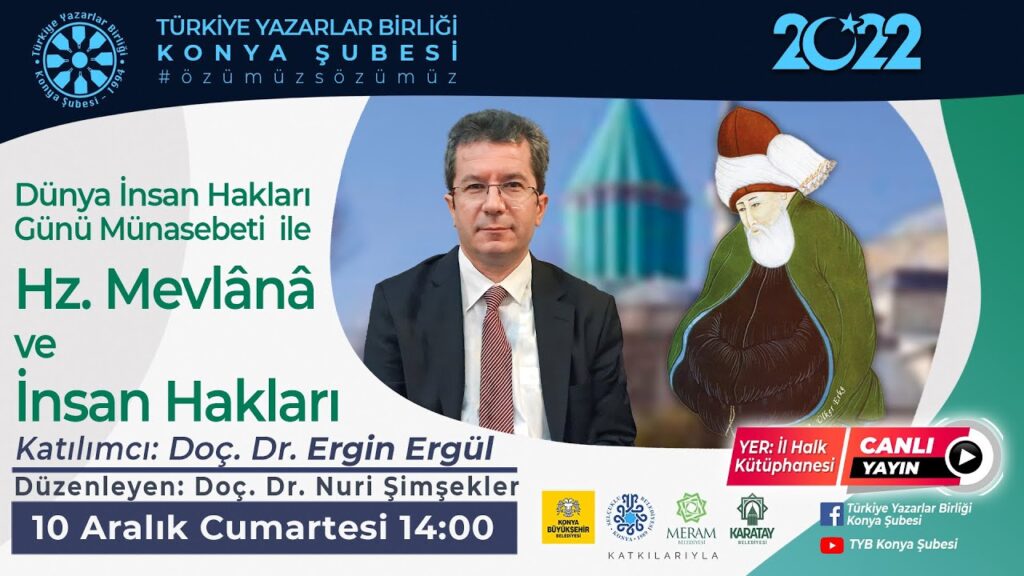 “Hz. Mevlânâ ve İnsan Hakları”
