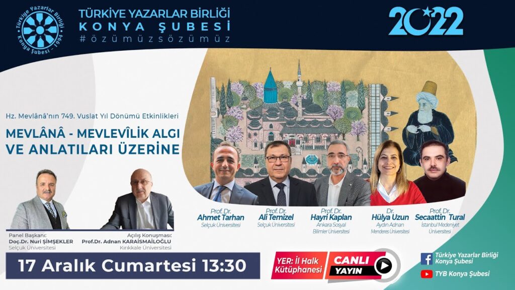 MEVLÂNA – MEVLEVÎLİK ALGI VE ANLATILARI ÜZERİNE