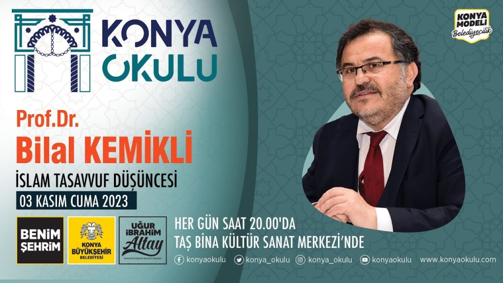 İSLAM TASAVVUF DÜŞÜNCESİ – Prof. Dr. Bilal KEMİKLİ