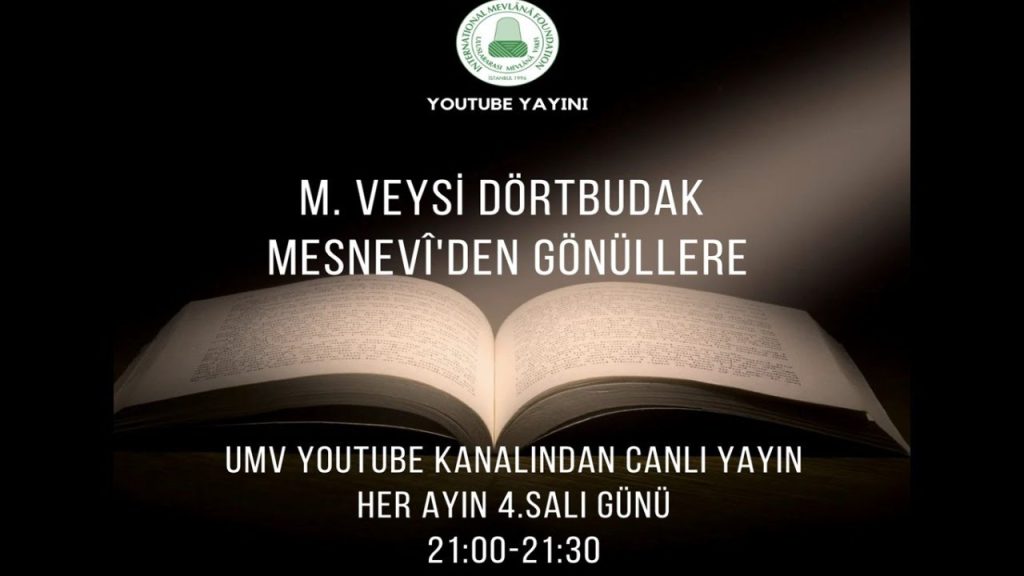 MESNEVİ’DEN GÖNÜLLERE – M. VEYSİ DÖRTBUDAK 2