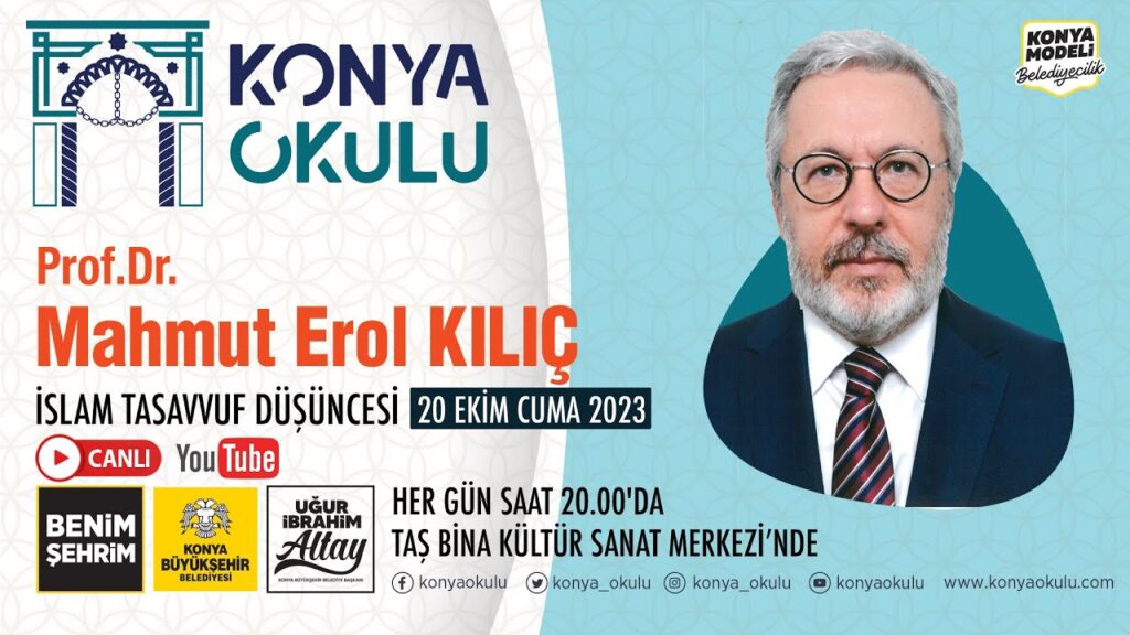 Prof. Dr. Mahmud Erol KILIÇ – İSLAM TASAVVUF DÜŞÜNCESİ