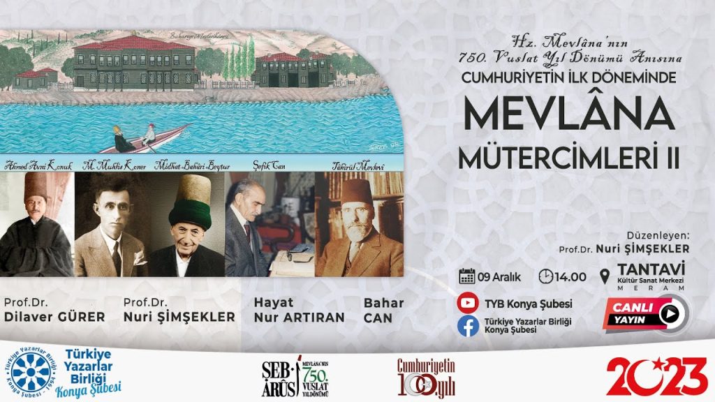 CUMHURİYETİN İLK DÖNEMİNDE MEVLÂNA MÜTERCİMLERİ II