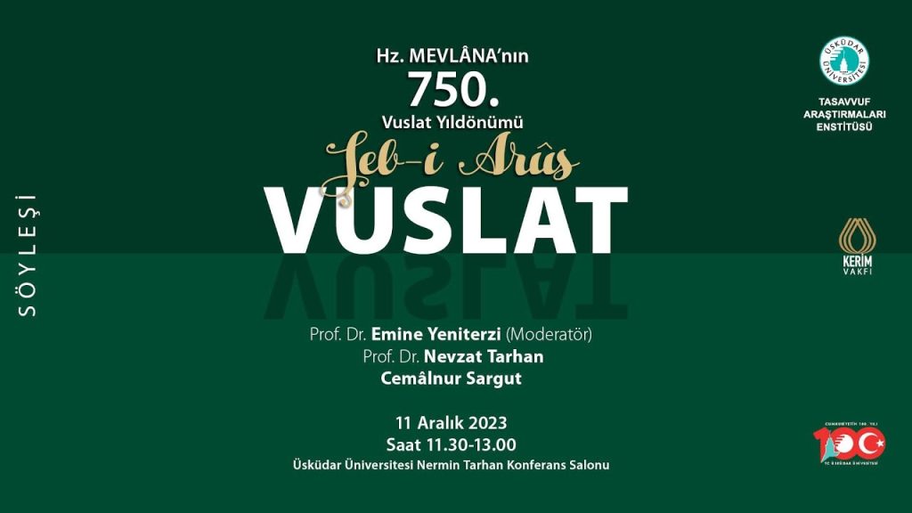 Hz. Mevlâna’nın 750. Vuslat Yıldönümü