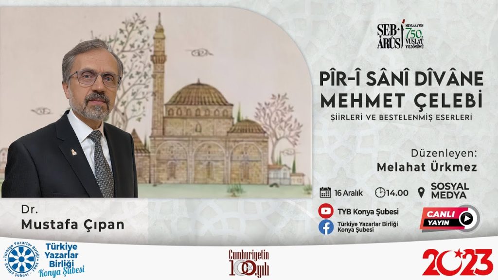 PÎR-Î SÂNÎ DÎVÂNE MEHMET ÇELEBİ ŞİİRLERİ VE BESTELENMİŞ ESERLERİ