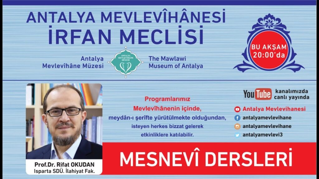 MESNEVÎ DERSLERİ / Prof. Dr. Rifat OKUDAN