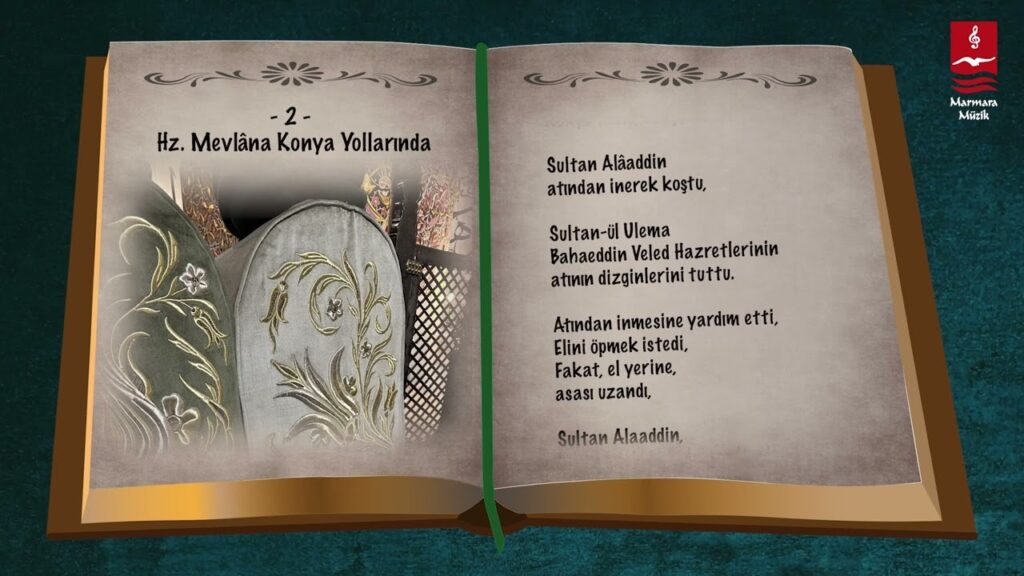 Şiirlerle Hazreti Mevlana’nın Hayatı / “Hz.Mevlana Konya Yollarında”