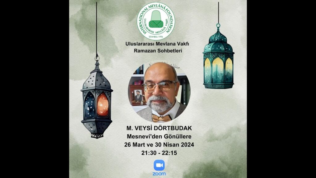 Mesnevi’den Gönüllere – 26 Mart 2024