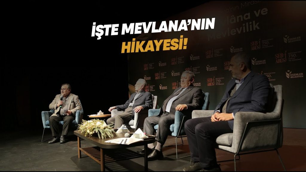 “Mevlana’nın Mirası: Mevlana ve Mevlevilik” paneli