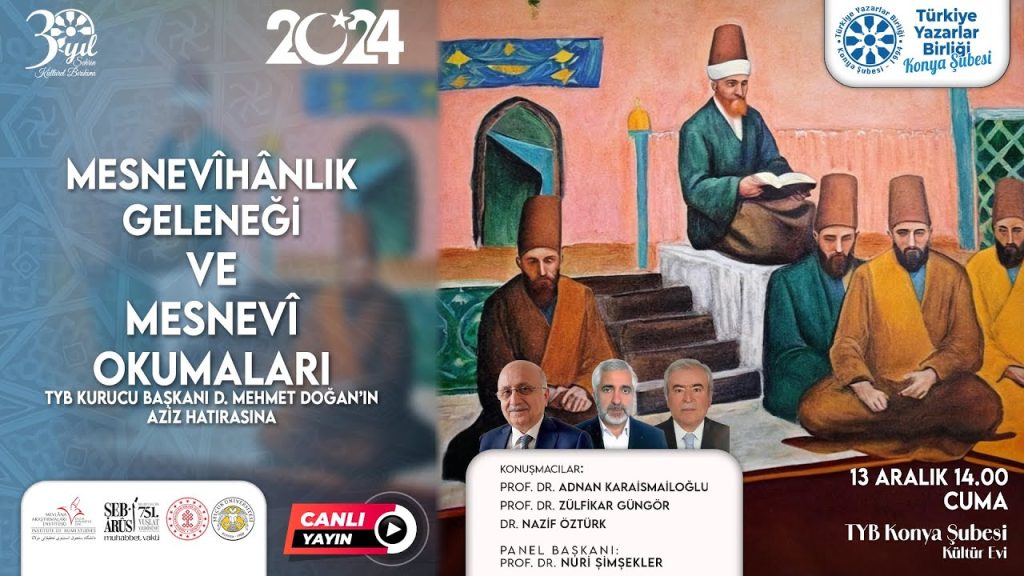 Mesnevîhanlık Geleneği ve Mesnevî Okumaları