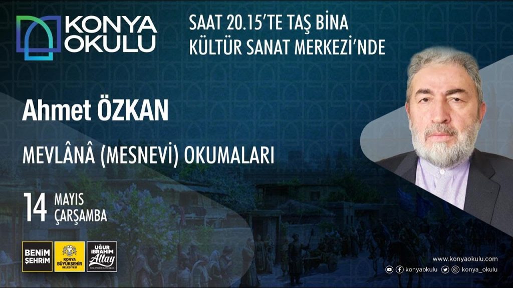 Ahmet ÖZKAN MEVLÂNA (MESNEVİ) OKUMALARI-14.05.2025