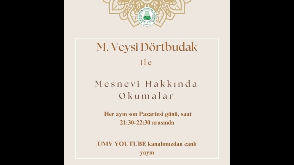 MESNEVİ HAKKINDA SOHBETLER – M. Veysi Dörtbudak
