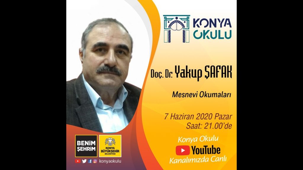 DOÇ. DR. YAKUP ŞAFAK MESNEVİ OKUMALARI