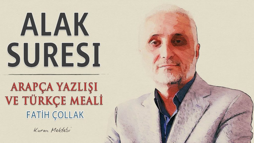 Fatih Çollak – Alak Suresi
