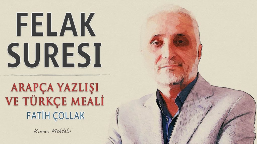 Fatih Çollak – Felak Suresi