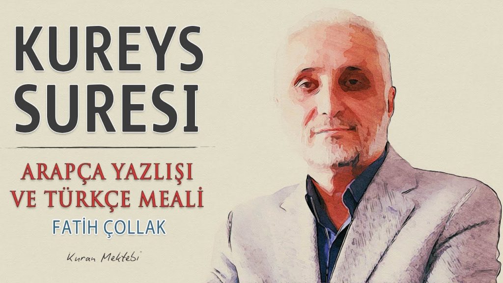 Fatih Çollak – Kureyş Suresi