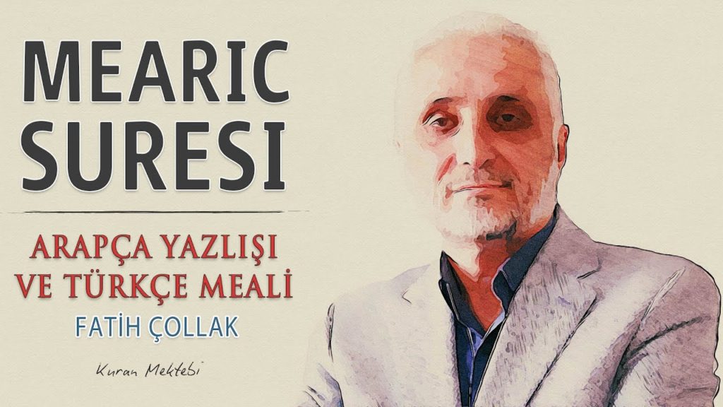 Fatih Çollak – Mearic Suresi