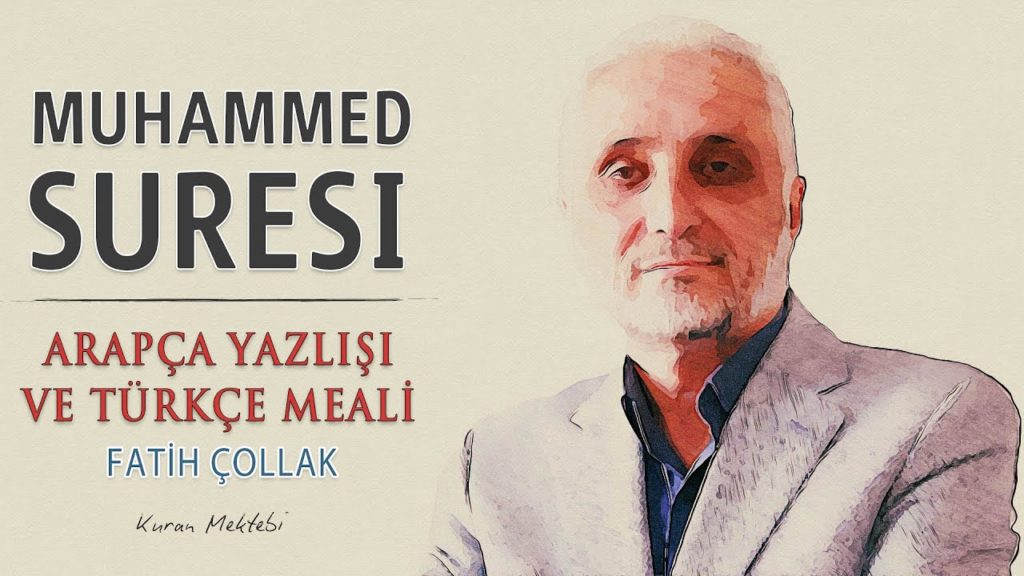 Fatih Çollak – Muhammed Suresi