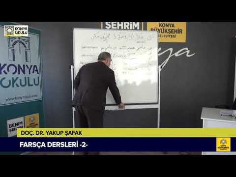YAKUP ŞAFAK İLE FARSÇA DERSLERİ 02